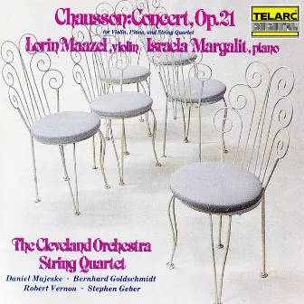 Chausson: Concert for Violin, Piano & String Quartet, Op. 21 by Israela Margalit