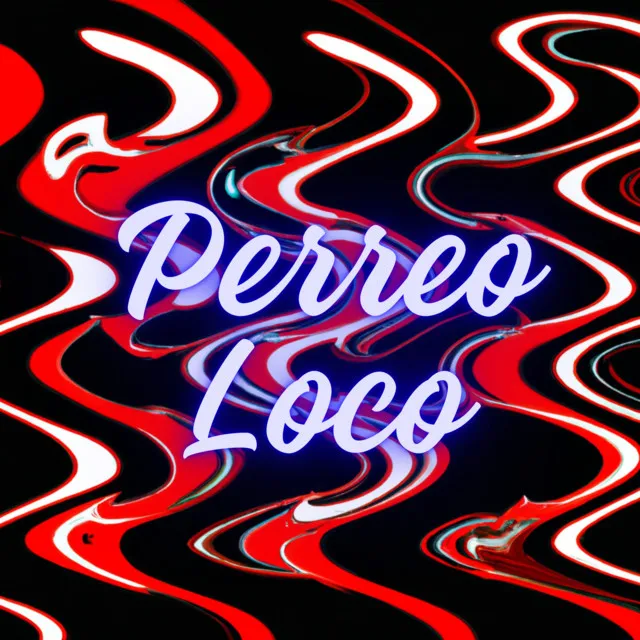 Perreo Loco - Ritmo Exótico