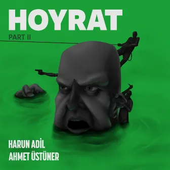 Hoyrat, Pt. 2 by Harun Adil