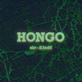 Hongo by E.Ludd