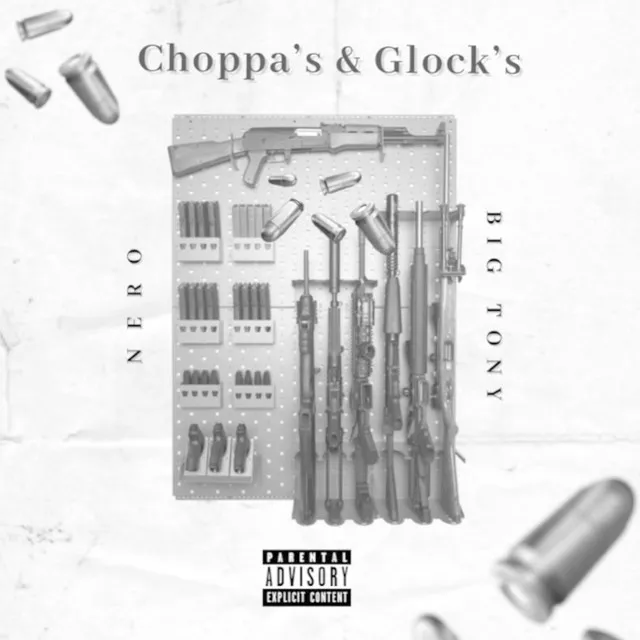 Choppa's & Glock's