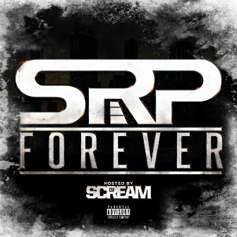 SRP Forever by SRP Entertainment