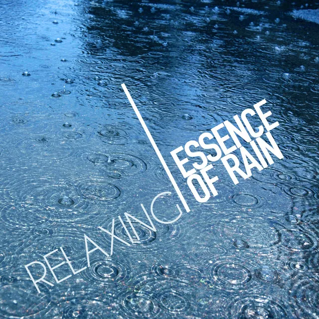 Relaxing Essence of Rain