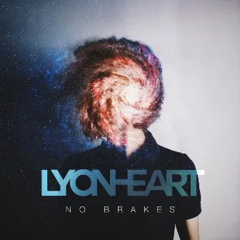 No Brakes EP by Lyonheart