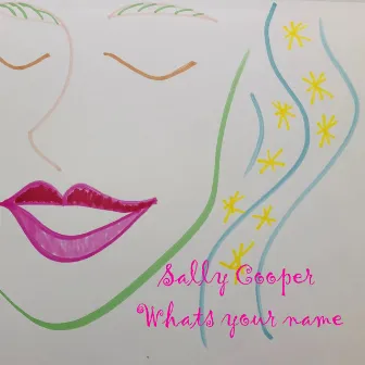 Whats your name by Sally Cooper