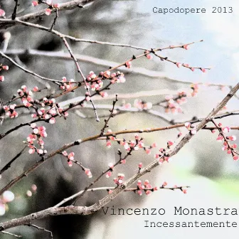 Incessantemente EP by Vincenzo Monastra