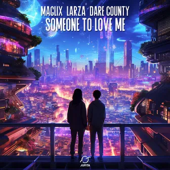 Someone To Love Me by Larza