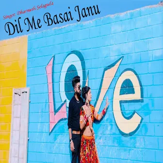 Dil Me Basai Janu by Dharmesh Selaguda