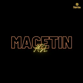 Macetin by ASL