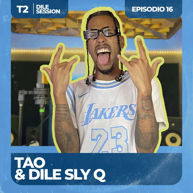 Dile Session : T2 Episodio 16