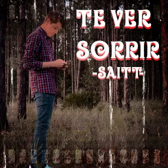 Te Ver Sorrir by Saitt