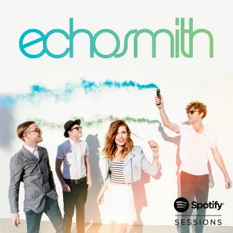 Spotify Sessions by Echosmith