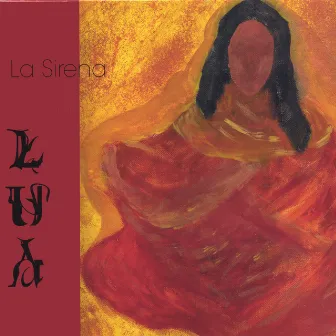 La Sirena by Lua