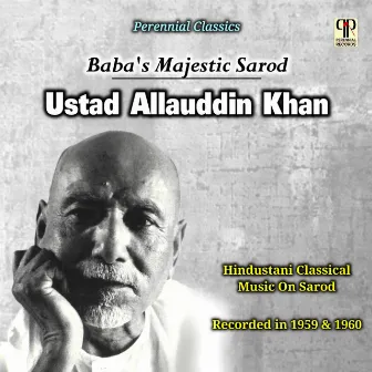 Baba's Majestic Sarod by Allauddin Khan