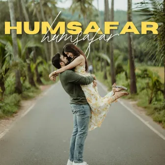 Humsafar Humsafar by Aryam