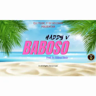 Baboso by 5V Records Inc.