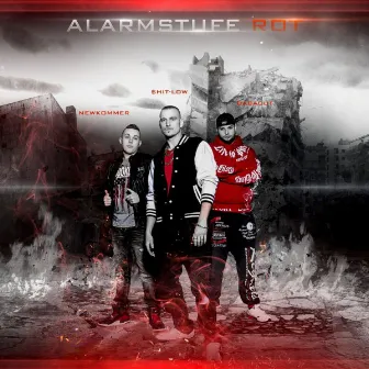 Alarmstufe Rot (Original) by $hit Low