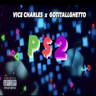 PS2 by Vice Charles