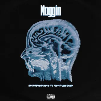 Noggin by Omarthegroove