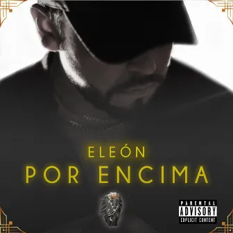 Por Encima by Eleón