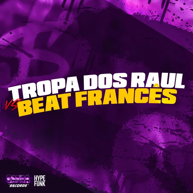 Tropa dos Raul Vs Beat Frances