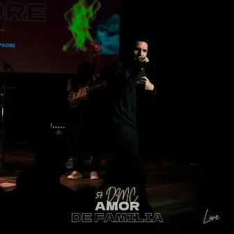 Amor de Familia (En Vivo) by 57DMC