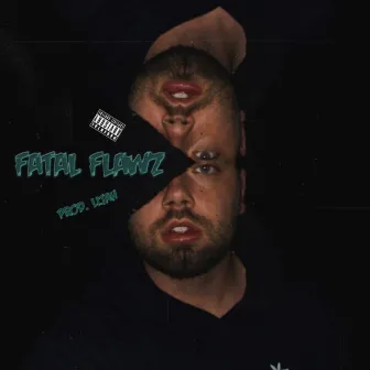 FATAL FLAWZ by Brock Holland