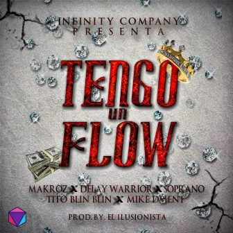 Tengo Un Flow by Makroz & Soprano