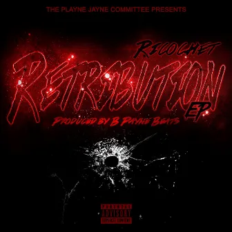 Retribution EP by Ricochet