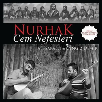 Nurhak / Cem Nefesleri by Cengiz Demir