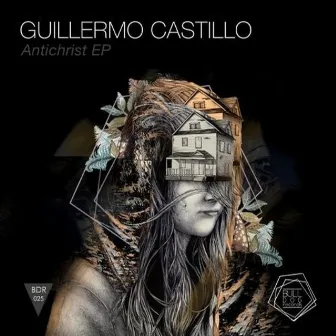 Antichrist EP by Guillermo Castillo