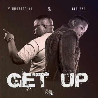 Get Up by V.Underground