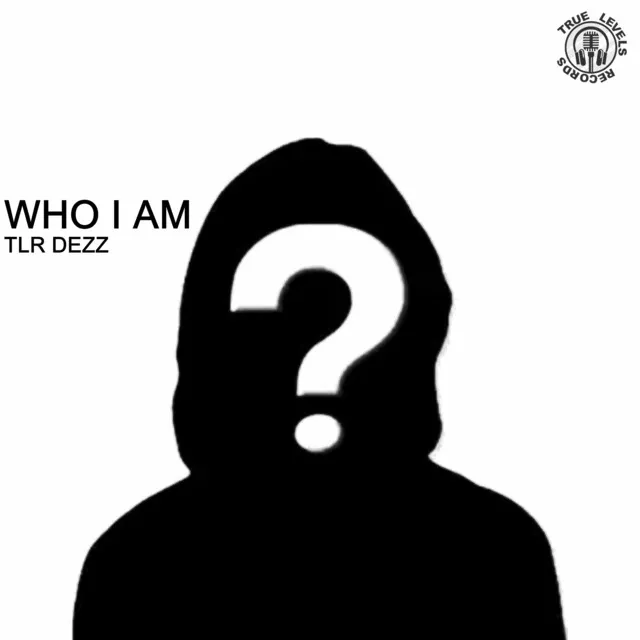 Who I Am