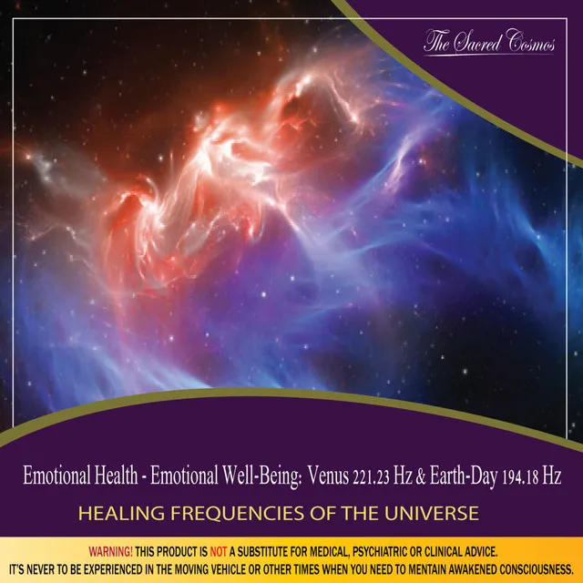 Emotional Health - Emotional Well-Being: (Binaural Beats & Isochronic Tones Venus - 221.23 Hz & Earth-Day - 194.18 Hz)