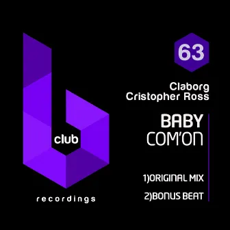 Baby Com'on by Cristopher Ross