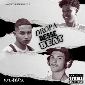 Dropa Nesse Beat by Negrosaki