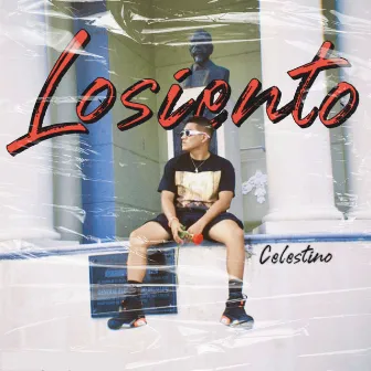 Lo Siento by Celestino