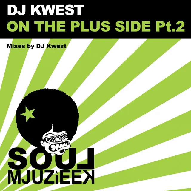 On The Plus Side Pt.2 - Special Kwe Remix