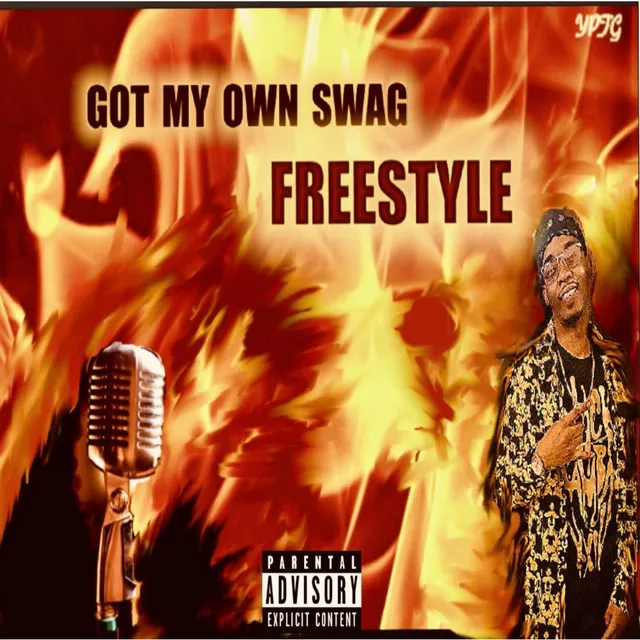 Got My Own Swag Freestyle