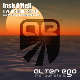 Live Without Air / No.2 by Josh O'Nell