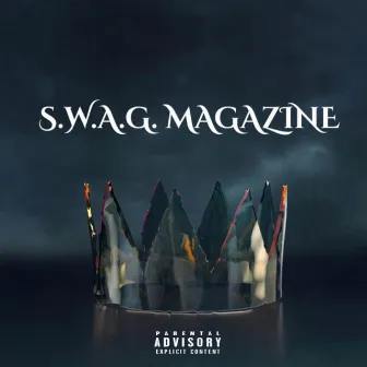 $.w.a.g. Magazine by All $ouled Out Entertainment