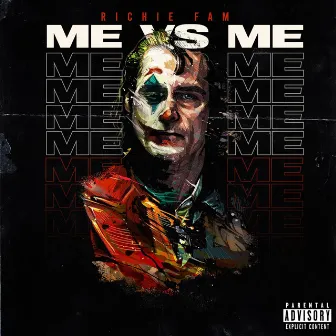 Me vs Me by Richie Fam