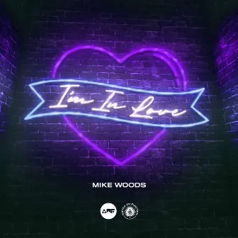 I'm In Love by Mike Woods