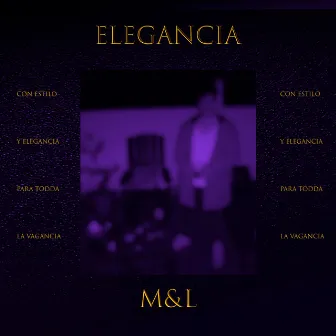 ELEGANCIA by M&l