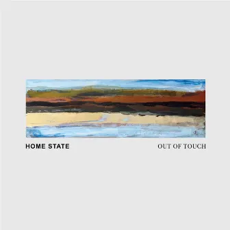 Out of Touch by Home State