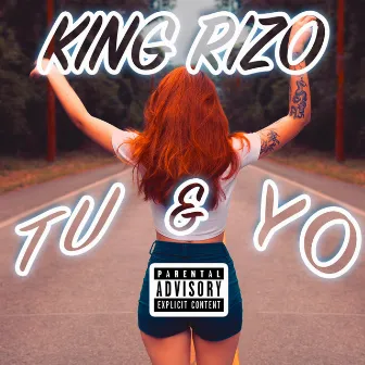 Tu y yo by King Rizo