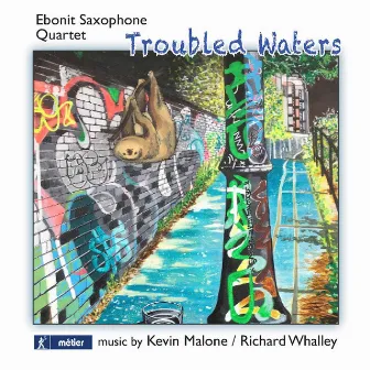 Troubled Waters by Ebonit Saxophone Quartet