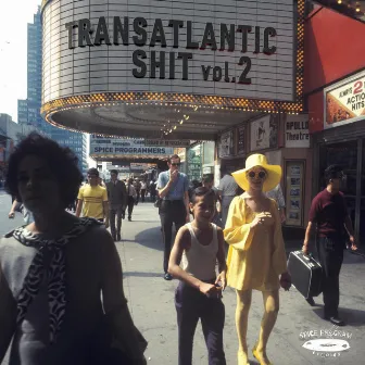 Transatlantic Shit 2 by Spice Programmers