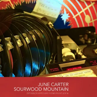 Sourwood Mountain by June Carter Cash