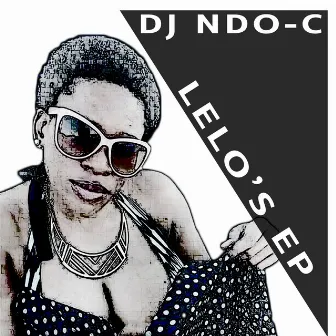 Lelo's by DJ Ndo-C